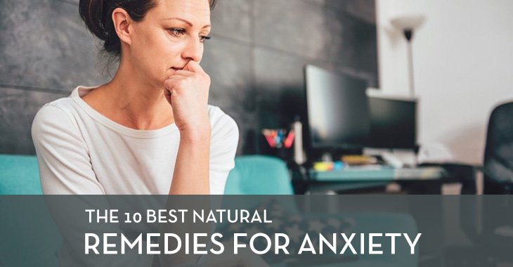 10 Best Natural Remedies for Anxiety