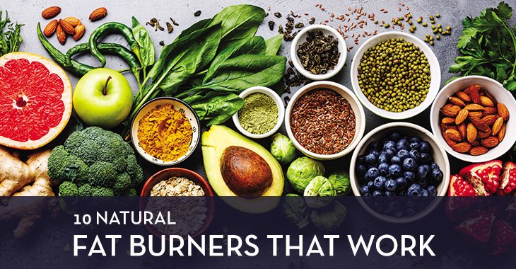 10 Natural Fat Burners That Work