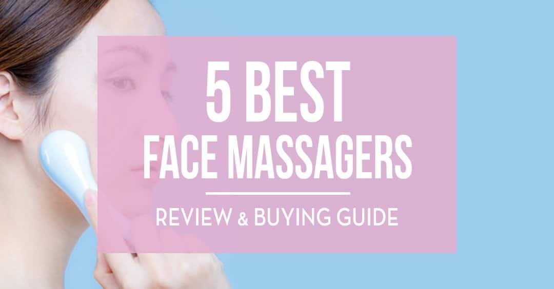 5 Best Face Massagers