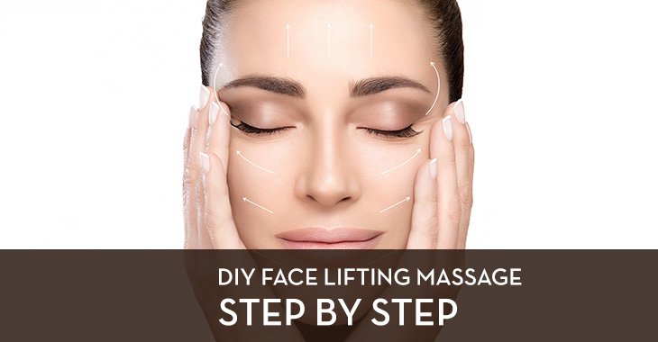 DIY Face Lifting Massage - Step by Step