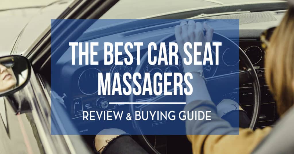 Best Car Seat Massager