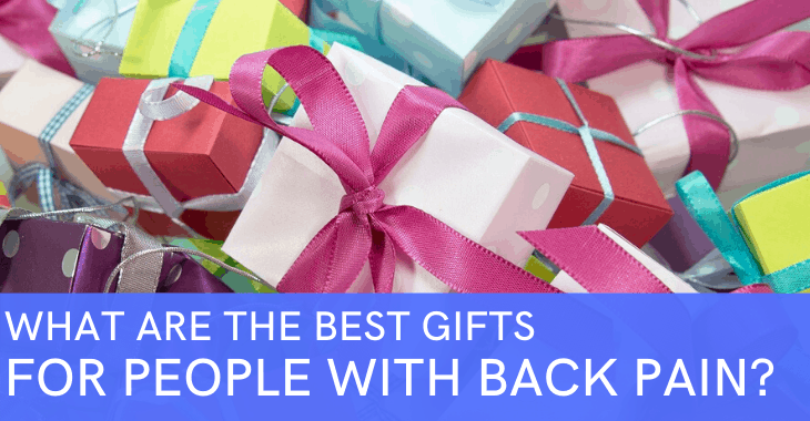presents with text "what are the best gifts for people with back pain?"