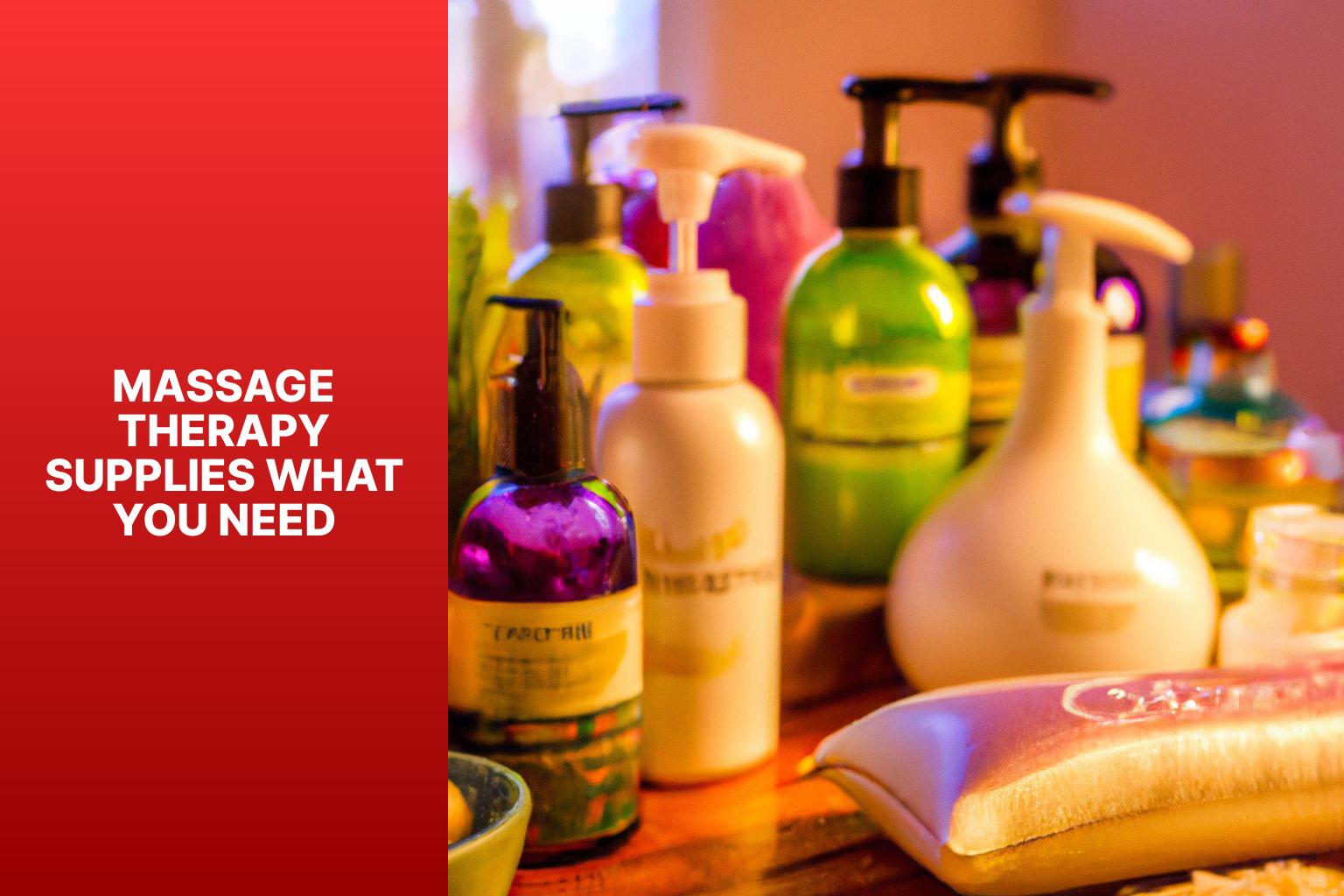 massage therapy supplies